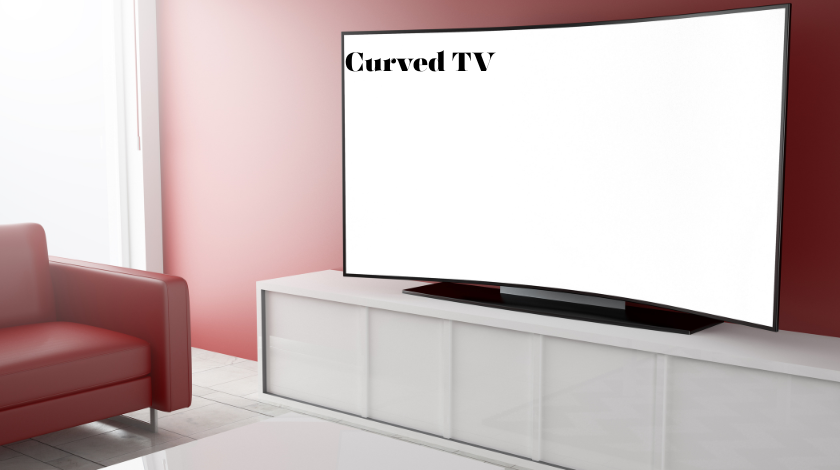 Curved TV